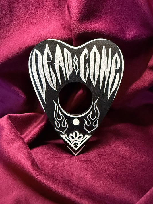Dead and Gone Planchette