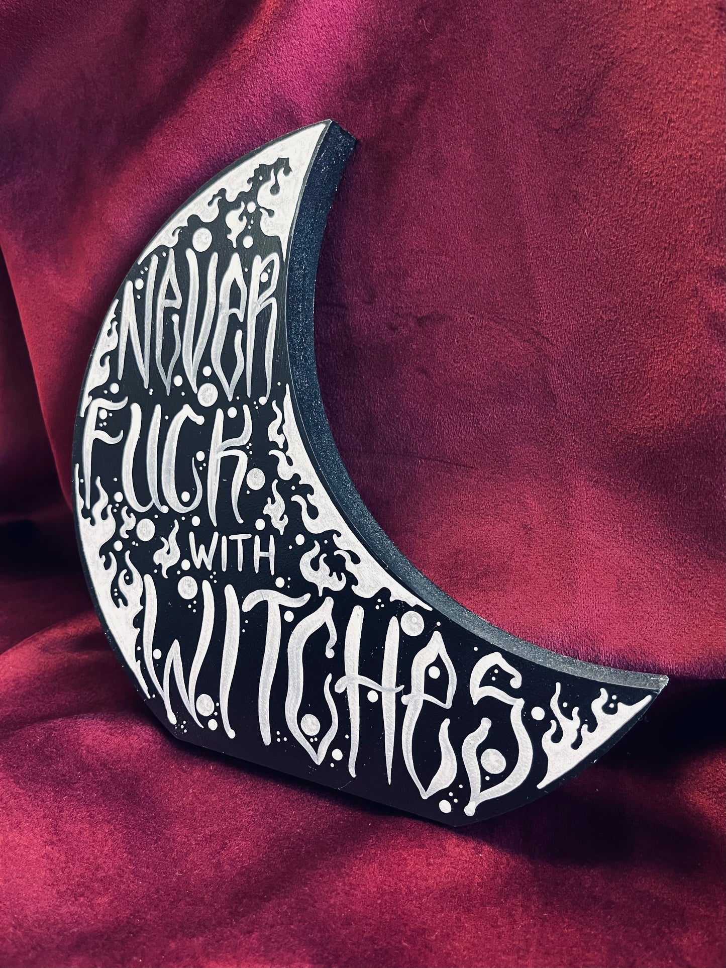 Never Fuck with Witches - Shelf-standing Moon