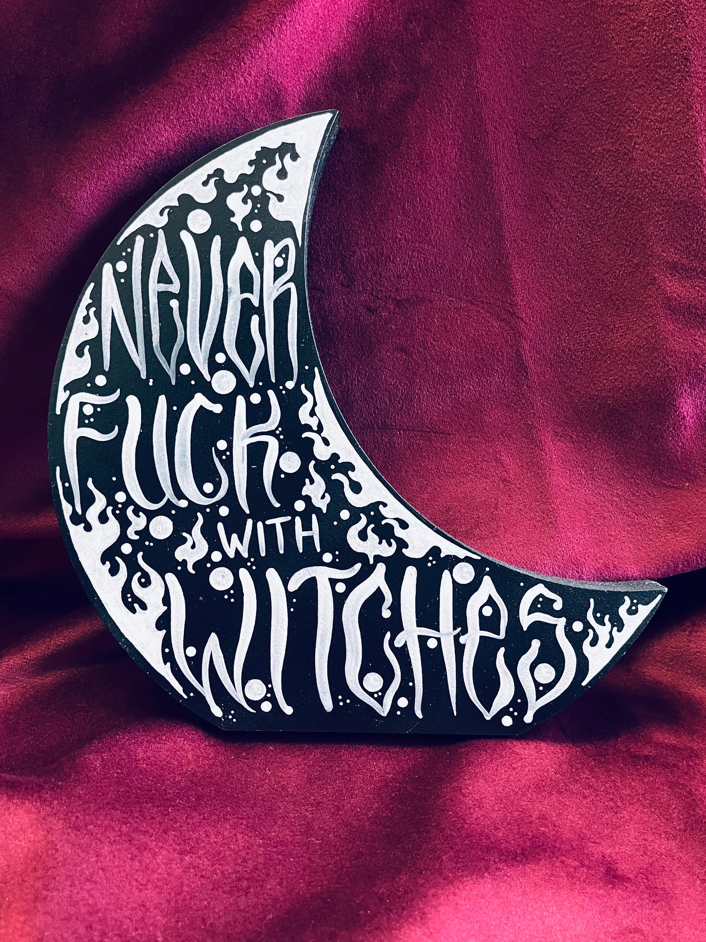Never Fuck with Witches - Shelf-standing Moon